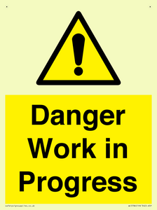 Danger Work in Progress